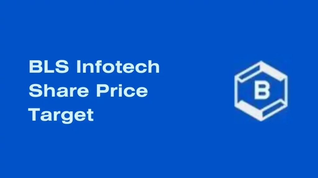 BLS Infotech Share Price Target 