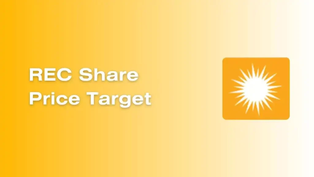 REC Share Price Target 2023, 2024, 2025, 2030