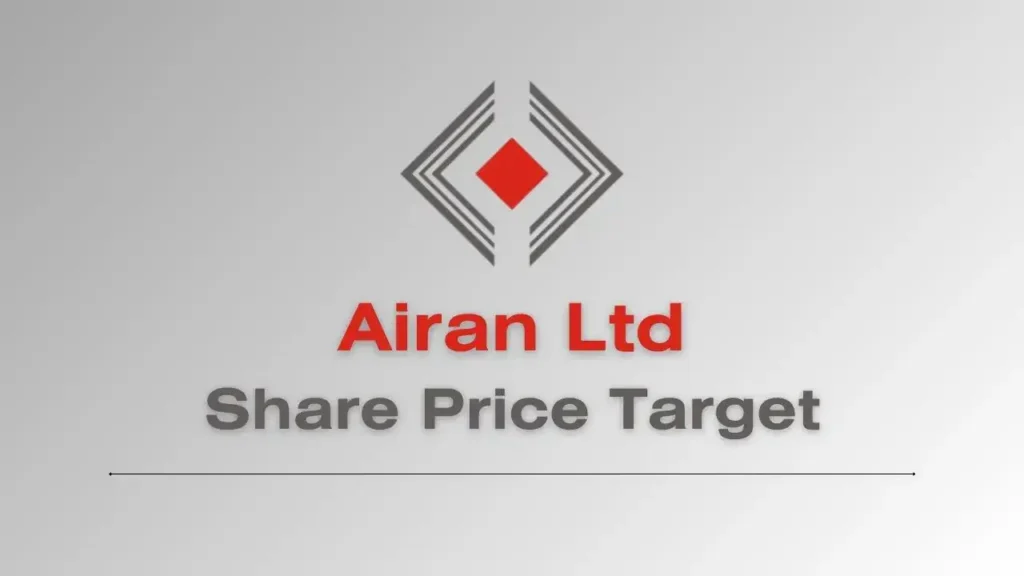 Airan Share Price Target 2023, 2024, 2025, 2030 - Detailed Analysis