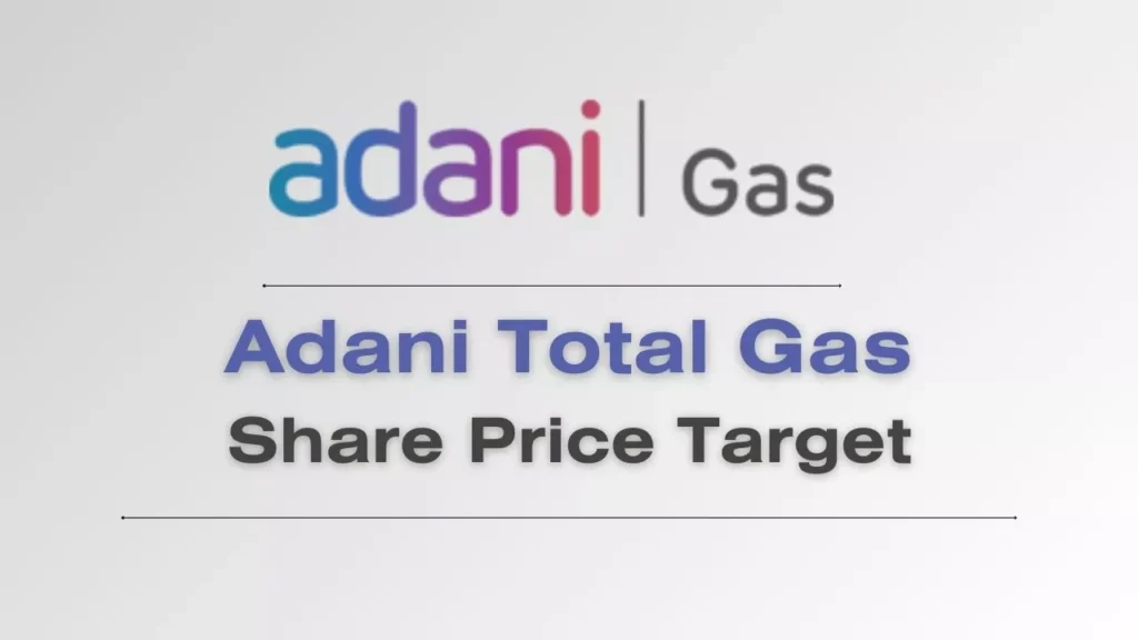 Adani Total Gas share price target