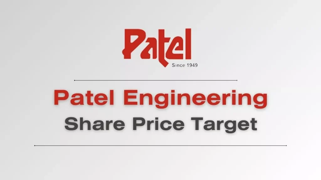 Patel Engineering share price target 2024, 2025, 2026, 2030, 2035