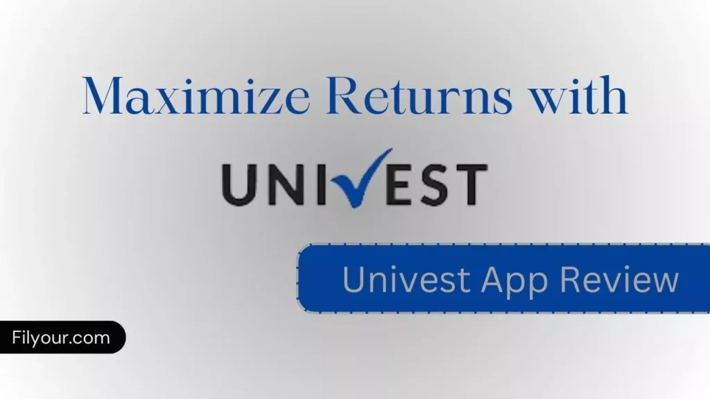 Univest App Review